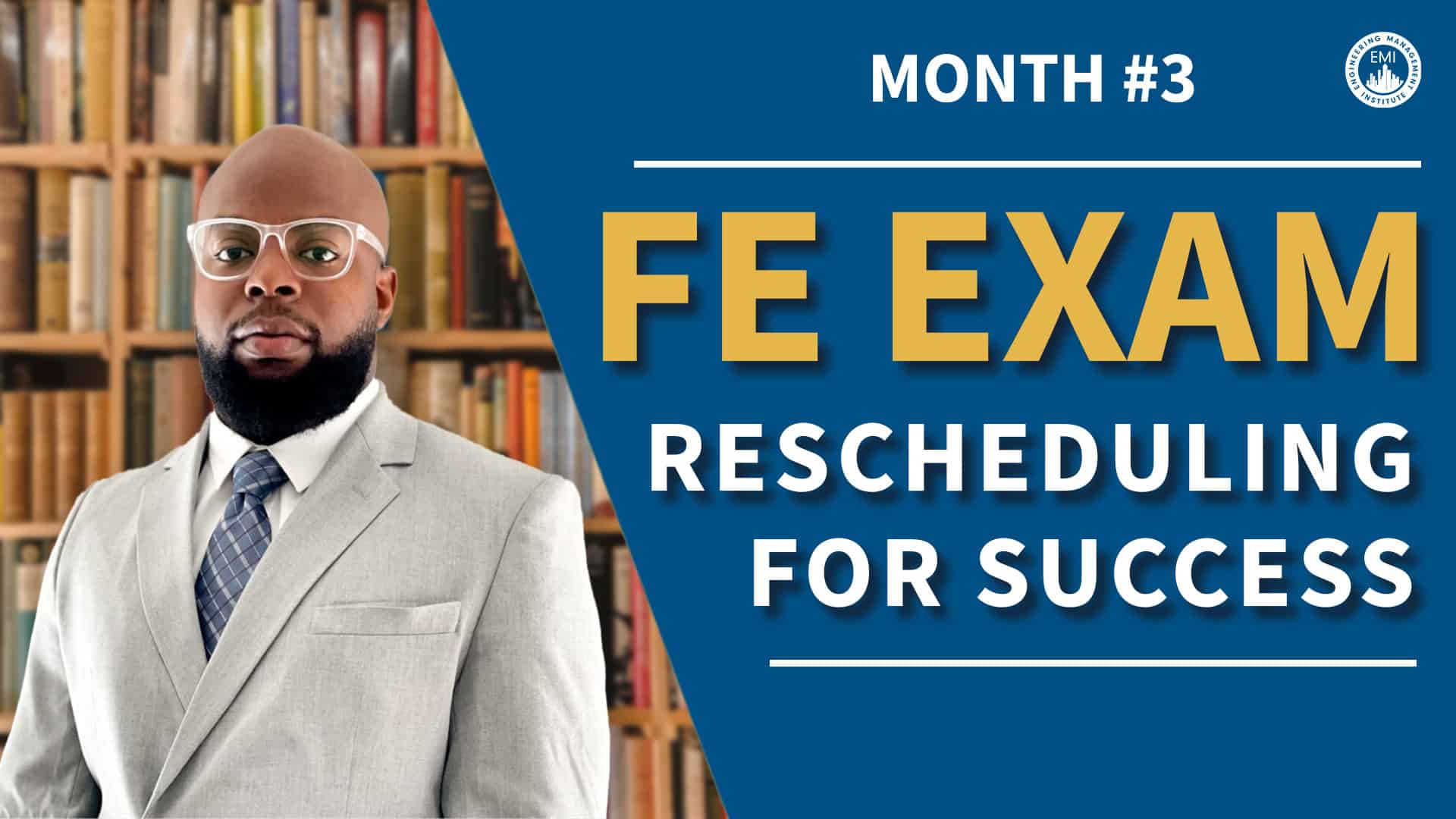 Why I Decided to Reschedule My FE Exam PE Exam Passpoint by EMI